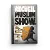 le-recueil-du-muslim-show-tome-3-bdouin-editions