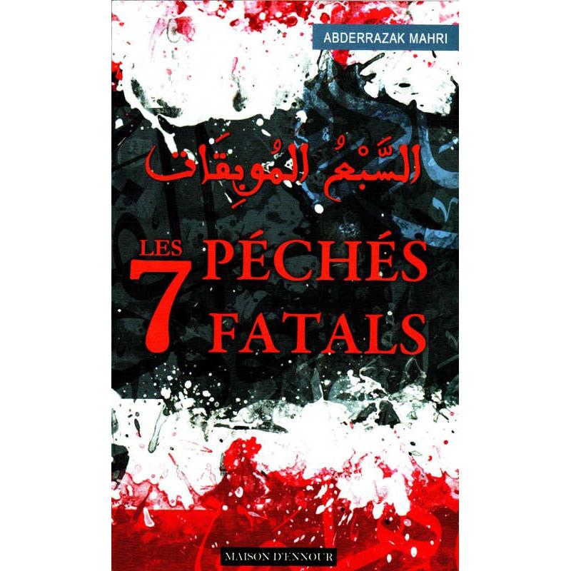 les-7-peches-fatals-dabderrazak-mahri-edition-maison-dennour-format-poche