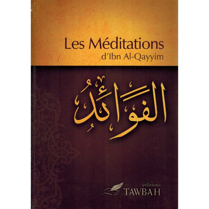 les-meditations-dibn-al-qayyim-editions-tawbah