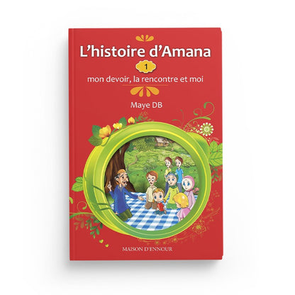 lhistoire-damana-1-mon-devoir-la-rencontre-et-moi