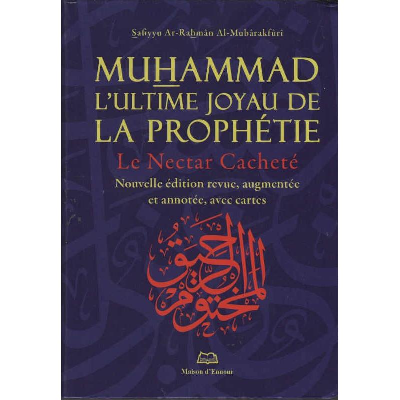 muhammad-lultime-joyau-de-la-prophetie-le-nectar-cachete-nouvelle-edition