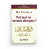 pourquoi-les-savants-divergent-ibn-taymiyya-editions-al-hadith