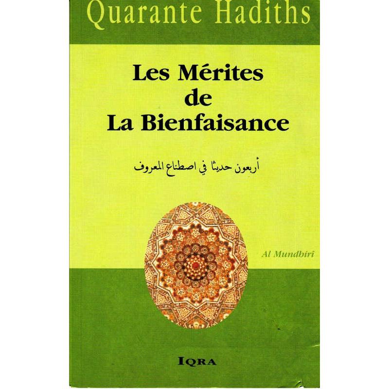 quarante-hadiths-les-merites-de-la-bienfaisance-de-al-moundhiri