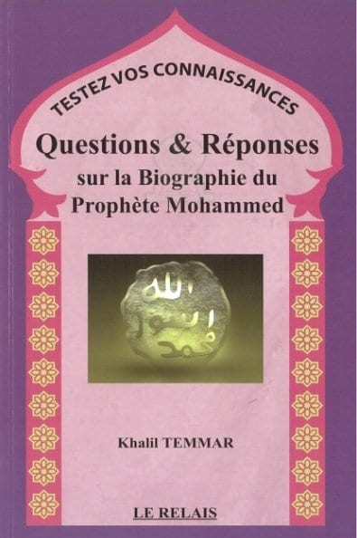 questions-reponses-sur-la-biographie-du-prophete-mohammed-testez-vos-connaissances