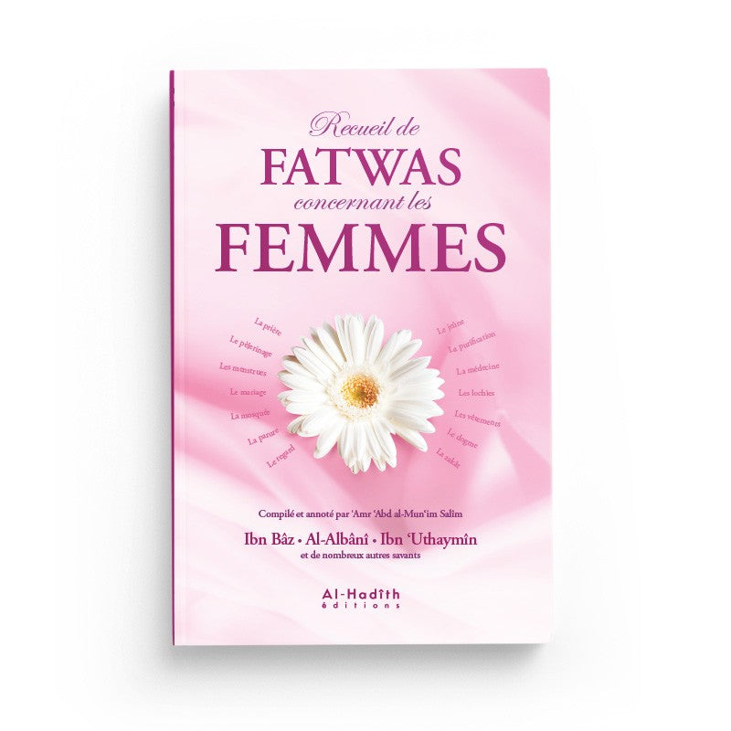 recueil-de-fatwas-concernant-les-femmes-amr-abd-al-munim-salim-nouvelle-edition-editions-al-hadith