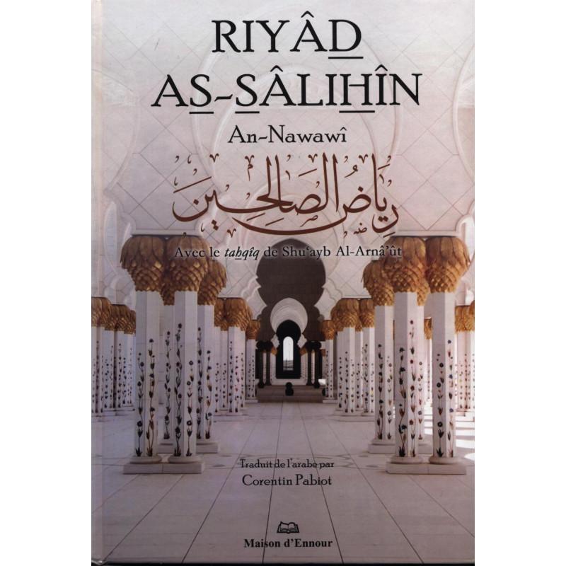 riyad-as-salihin-avec-le-tahqiq-de-shuayb-al-arnaut