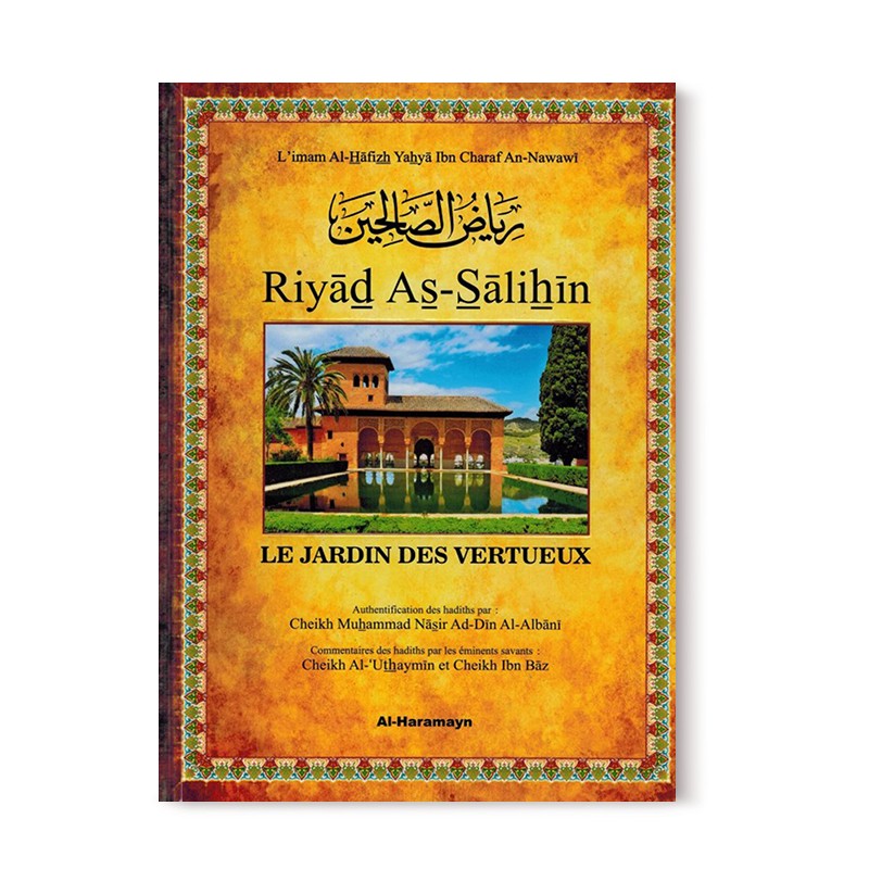riyad-as-salihin-le-jardin-des-vertueux-arabe-francais-avec-commentaires-et-authentification-des-hadiths