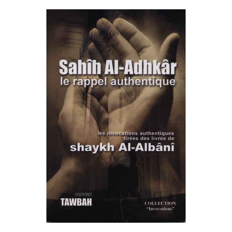 sahih-al-adhkar-le-rappel-authentique