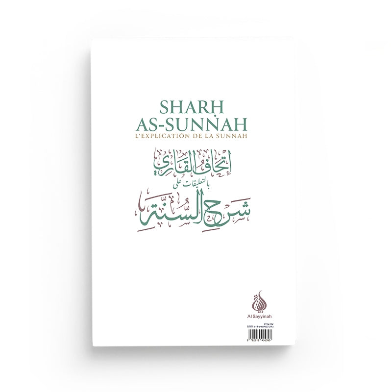 Sharh As-Sunnah (L'explication de la sunnah - d'après L'Imam Al Barbahârî