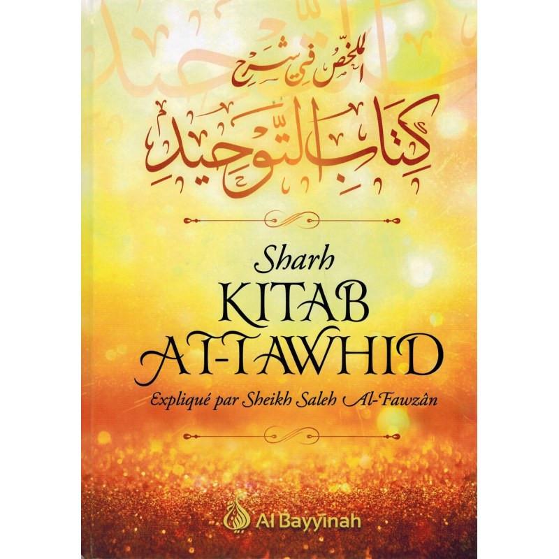 sharh-kitab-at-tawhid-explique-par-sheikh-saleh-al-fawzan-seconde-edition