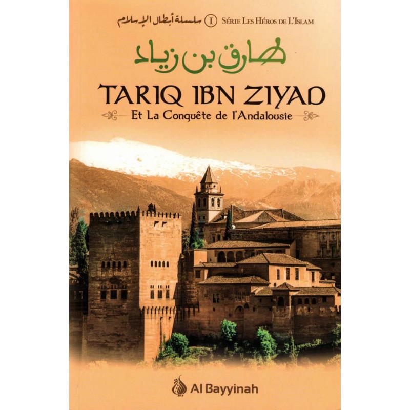 tariq-ibn-ziyad-et-la-conquete-de-landalousie-serie-les-heros-de-lislam
